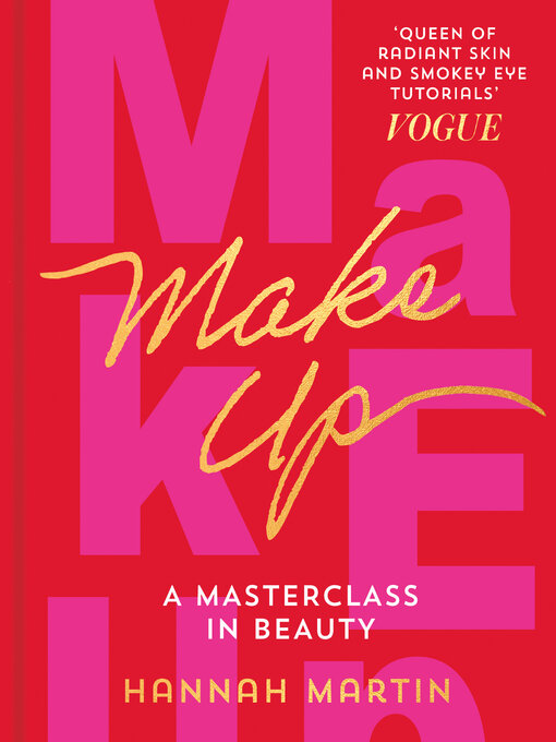 Title details for Makeup by Hannah Martin - Available